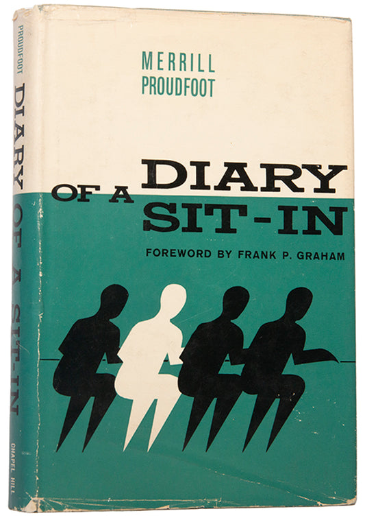 First edition of Diary of a Sit-In by Merrill Proudfoot.