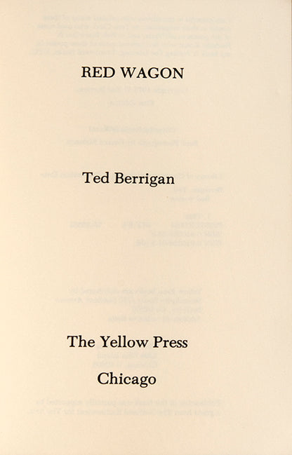 First edition, paperback issue of Red Wagon by Ted Berrigan, inscribed by the author.