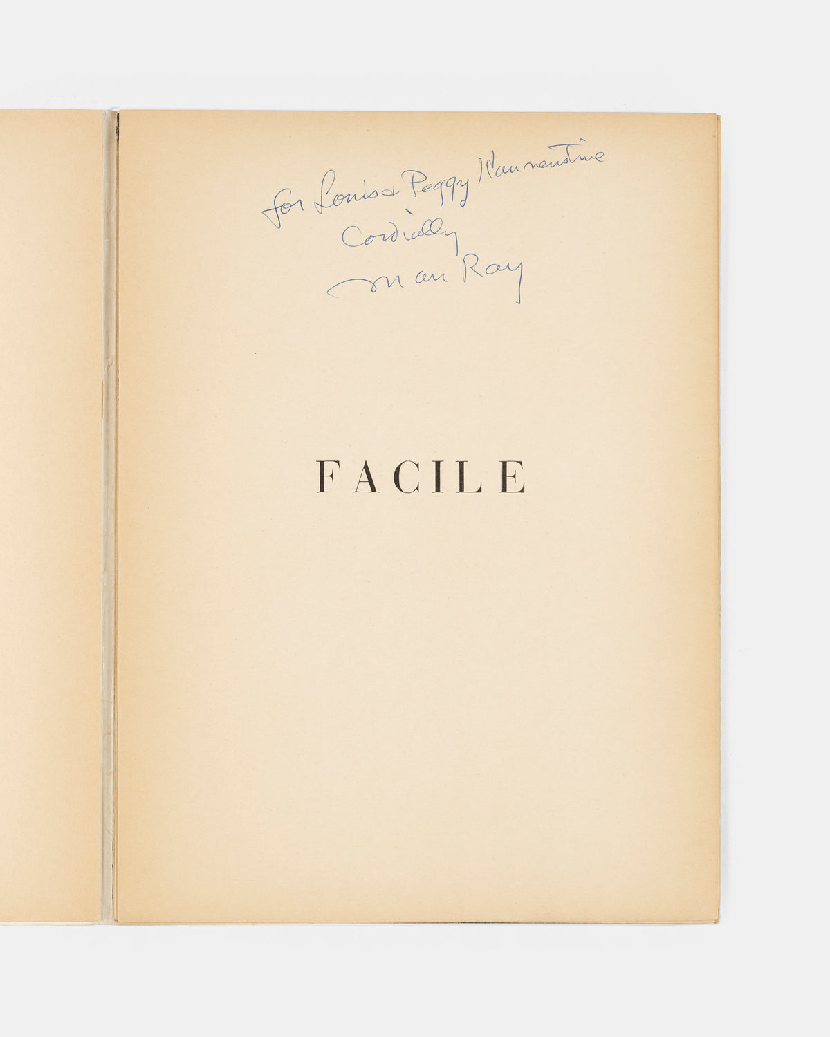 A presentation copy of Man Ray and Paul Eluard's Facile, one of the key French surrealist books of the 1930s.<br />