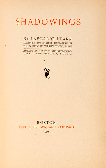 A bright copy of Lafcadio Hearn's Shadowings, a collection of stories and essays on Japanese culture.