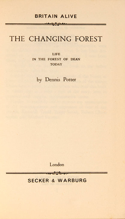 First edition of The Changing Forest by Dennis Potter.