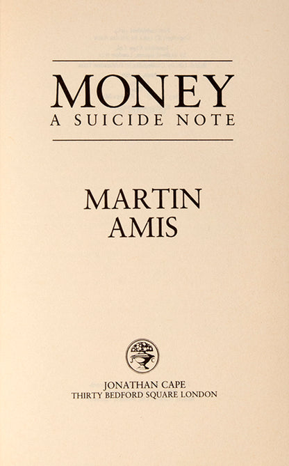 First edition of Money by Martin Amis.