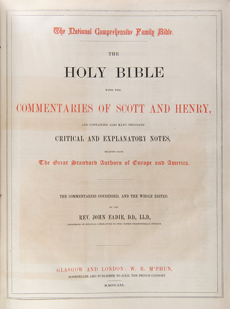 Illustrated Bible, with commentaries of Scott and Henry, edited by Red. John Eadie, bound in full leather with gilt tooled decoration and lettering to spine