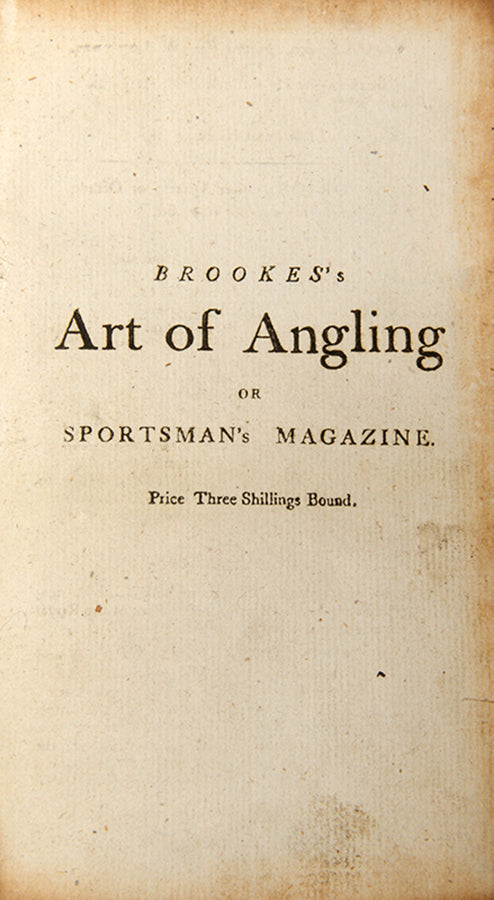 New edition of The Art of Angling by R. Brookes.
