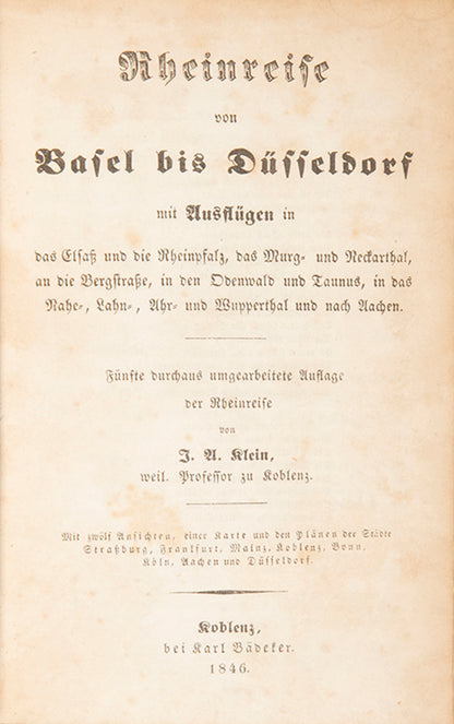 Plans include Strassburg, Frankfurt, Heidelberg, Bonn, Cologne and Aachen.