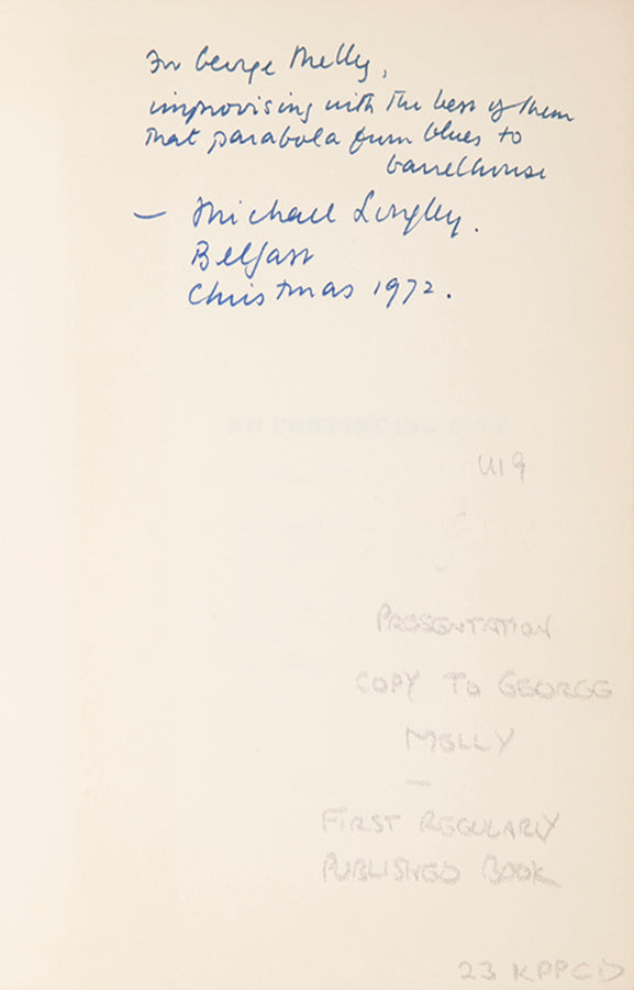 First edition of No Continuing City by Michael Longley, inscribed by the author to George Melly.