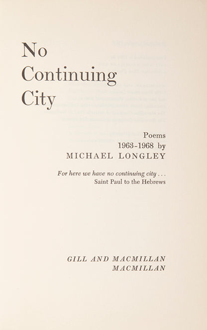 First edition of No Continuing City by Michael Longley, inscribed by the author to George Melly.