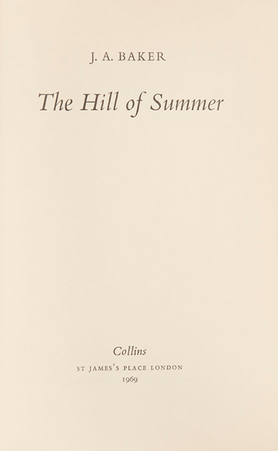 First edition of The Hill of Summer by nature writer J.A. Baker, his second and final book.