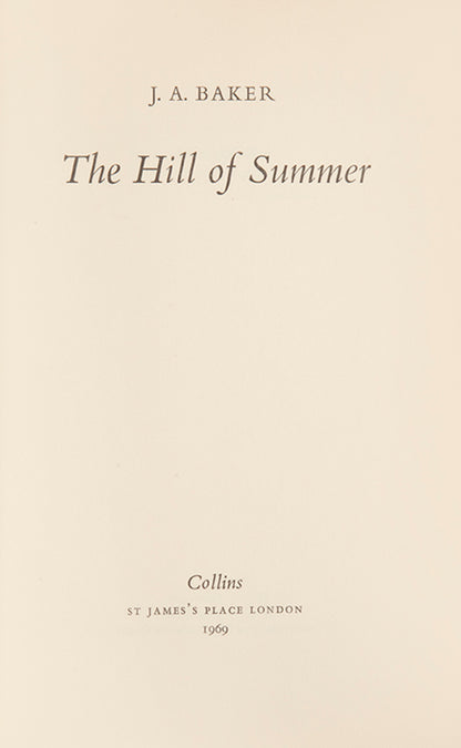 First edition of The Hill of Summer by nature writer J.A. Baker, his second and final book.