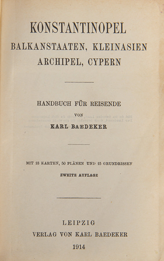 This Baedeker guidebook to Constantinople  was only published in German.
