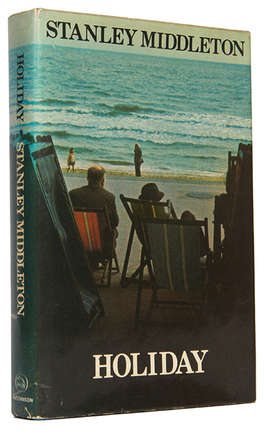 First edition of Holiday by Stanley Middleton, inscribed by the author.