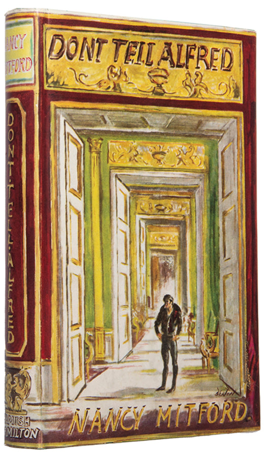 First edition of Don't Tell Alfred by Nancy Mitford, the author's last novel and final book in the Radlett trilogy.