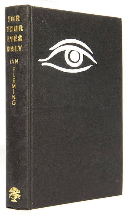 First edition of For Your Eyes Only by Ian Fleming, the eighth Bond book.