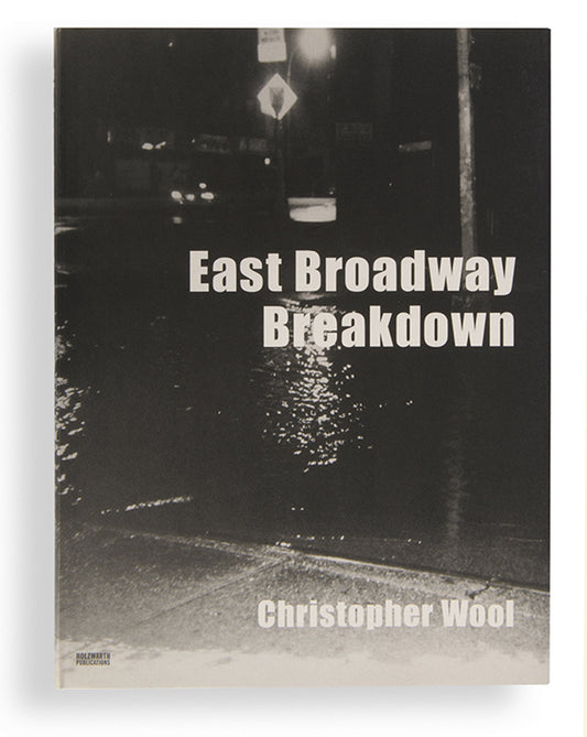 Christopher Wool took the photographs in East Broadway Breakdown between 1994 and 1995 after returning to New York following a one-year DAAD residency in Berlin. They were all taken at night as he walked between his studio on the Lower East Side and his apartment in Chinatown.