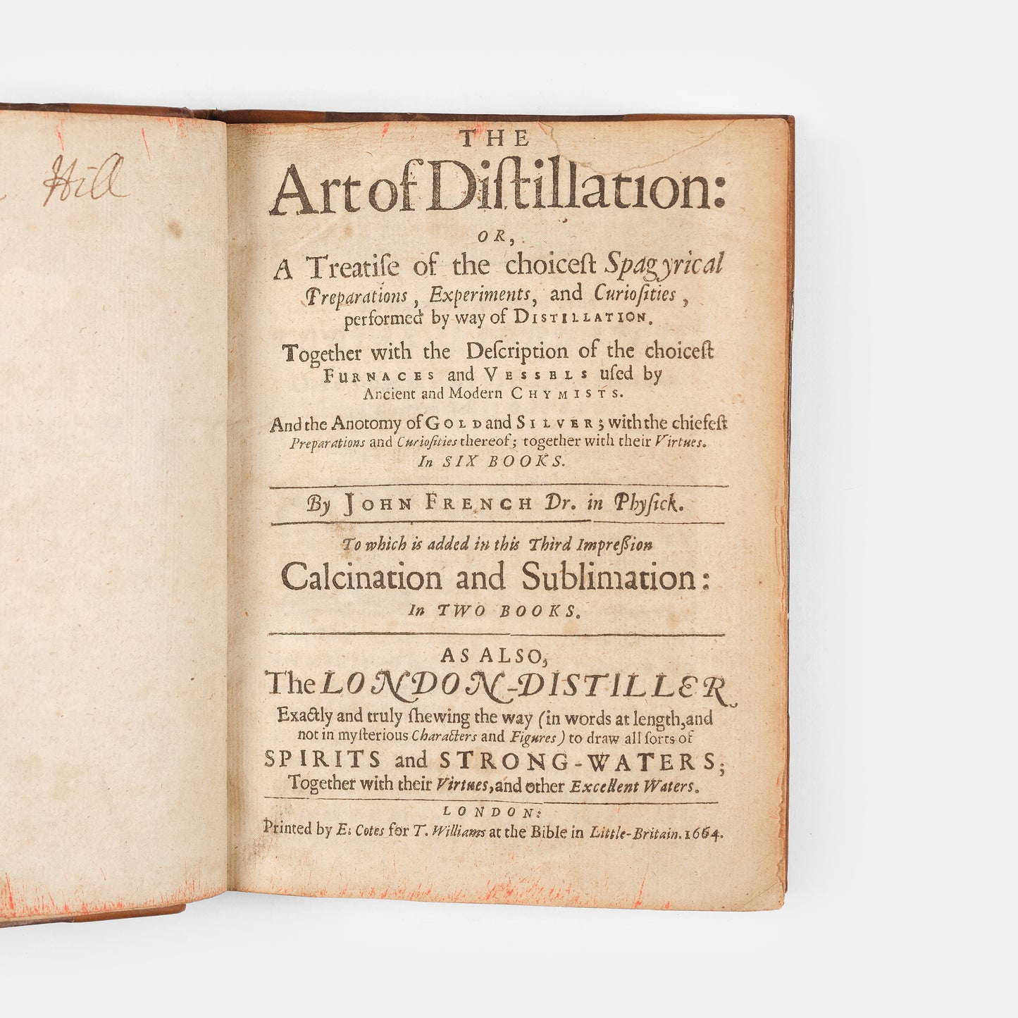 The enlarged third edition of physician John French's work on the distillation of pharmaceuticals, The Art of Distillation, with numerous woodcut illustrations, 1664.