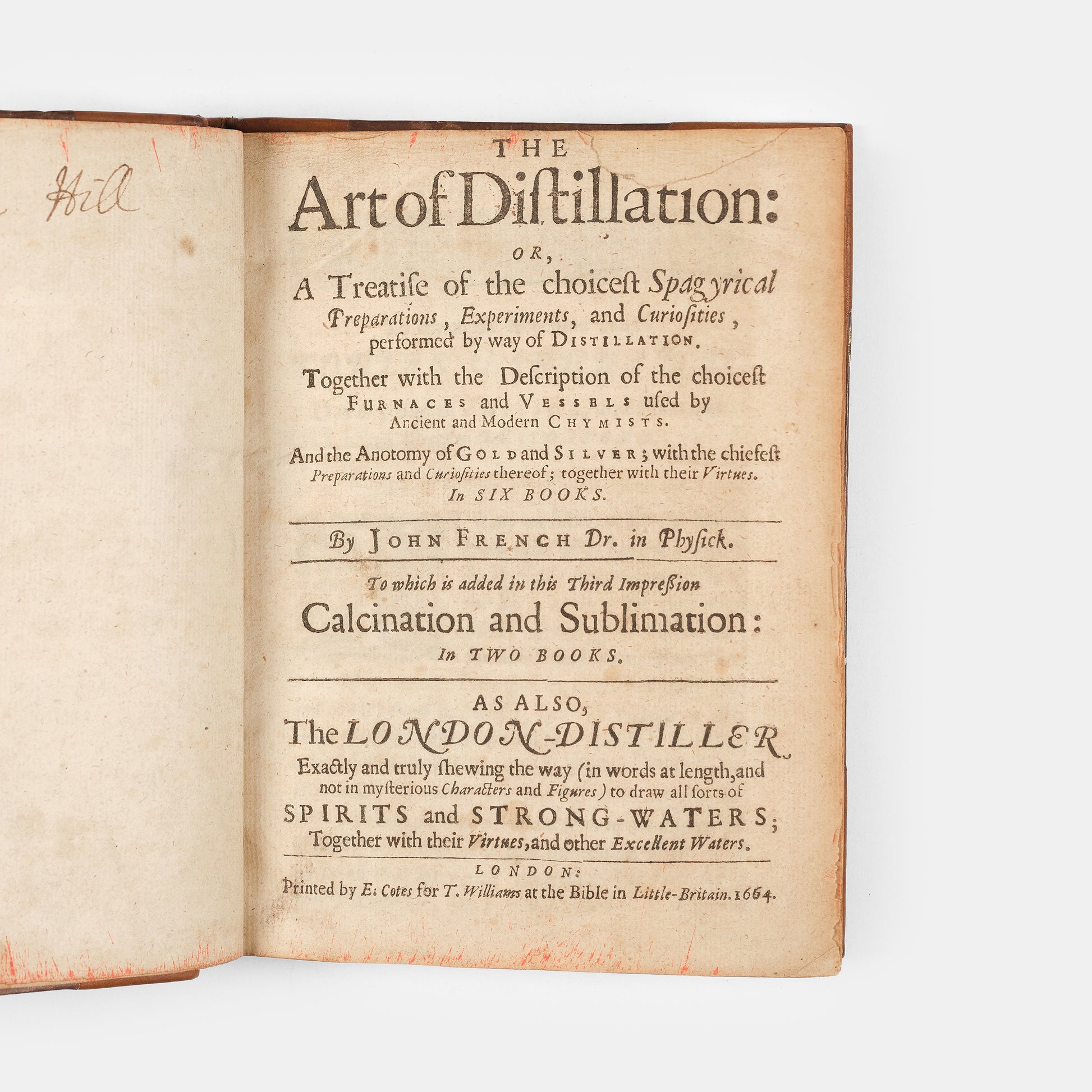 The enlarged third edition of physician John French's work on the distillation of pharmaceuticals, The Art of Distillation, with numerous woodcut illustrations, 1664.