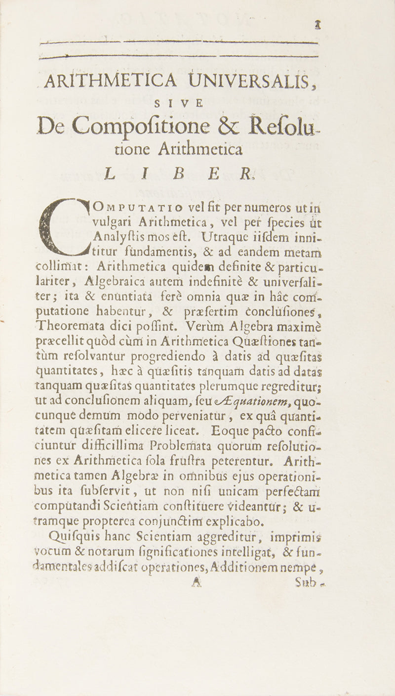 The first edition of Arithmetica Universalis, Isaac Newton's most read and republished mathematical work, edited by William Whiston and published in 1707.