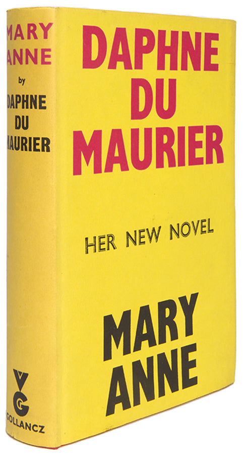 First edition of Mary Anne by Daphne Du Maurier, tells the story of the eponymous woman's escape from her squalid surroundings in Bowling Inn Alley