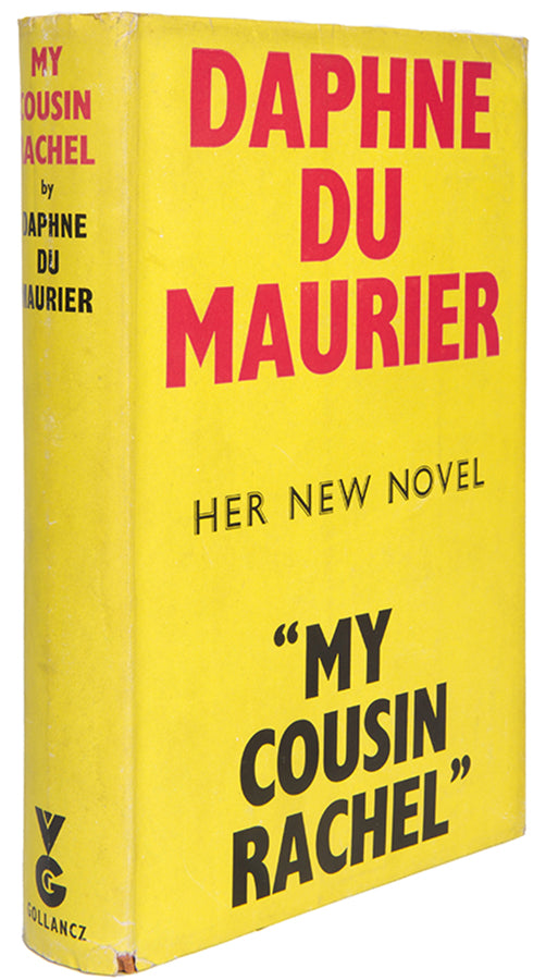 A first edition of My Cousin Rachel by Daphne Du Maurier, a Gothic cliff-hanger of a tale steeped in mystery and intrigue about the eponymous widow, Rachel