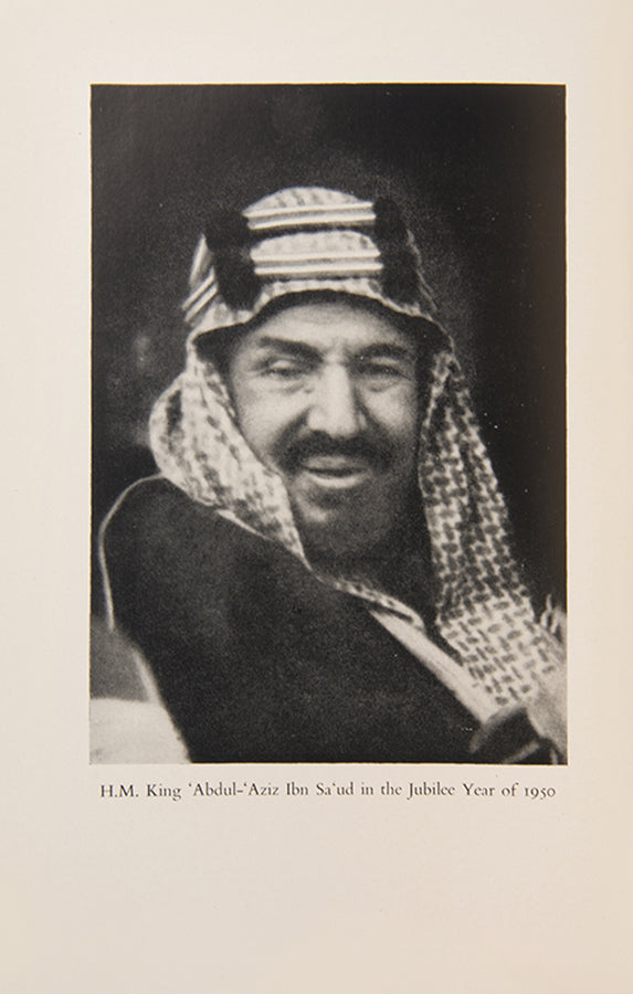 Finely bound first edition of Harry St. John Philby's Arabian Jubilee, the first full-length biography of King Saud.