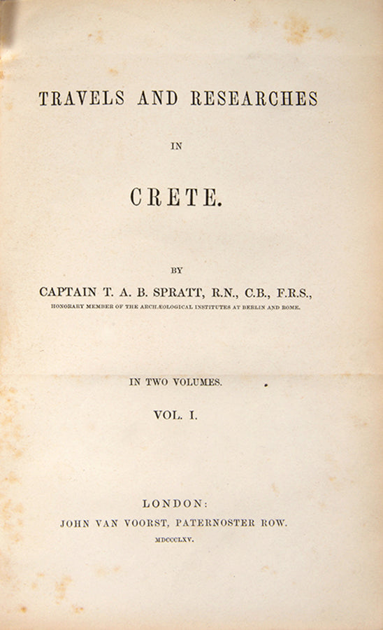 First edition of Spratt's Travels and Researches in Crete, one of the most important accounts of the island. 