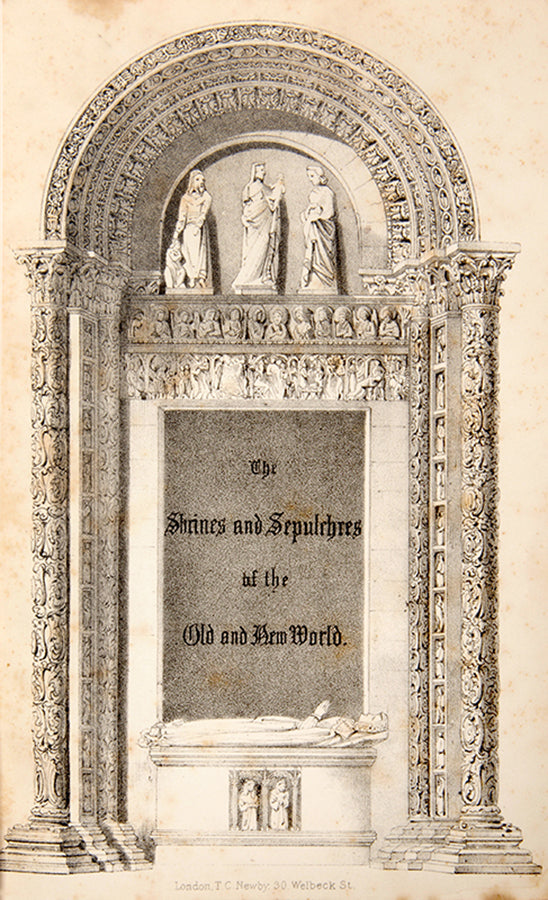 First edition of Richard Madden's The Shrines and Sepulchres of the Old and New World, a comprehensive work on ancient tombs and funerary practices by an avid abolitionist of his day.