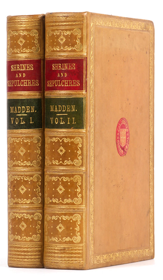 First edition of Richard Madden's The Shrines and Sepulchres of the Old and New World, a comprehensive work on ancient tombs and funerary practices by an avid abolitionist of his day.