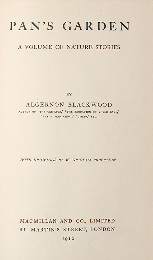 First edition of Pan's Garden by Algernon Blackwood, inscribed by the author.