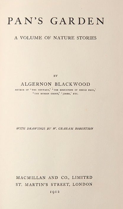 First edition of Pan's Garden by Algernon Blackwood, inscribed by the author.