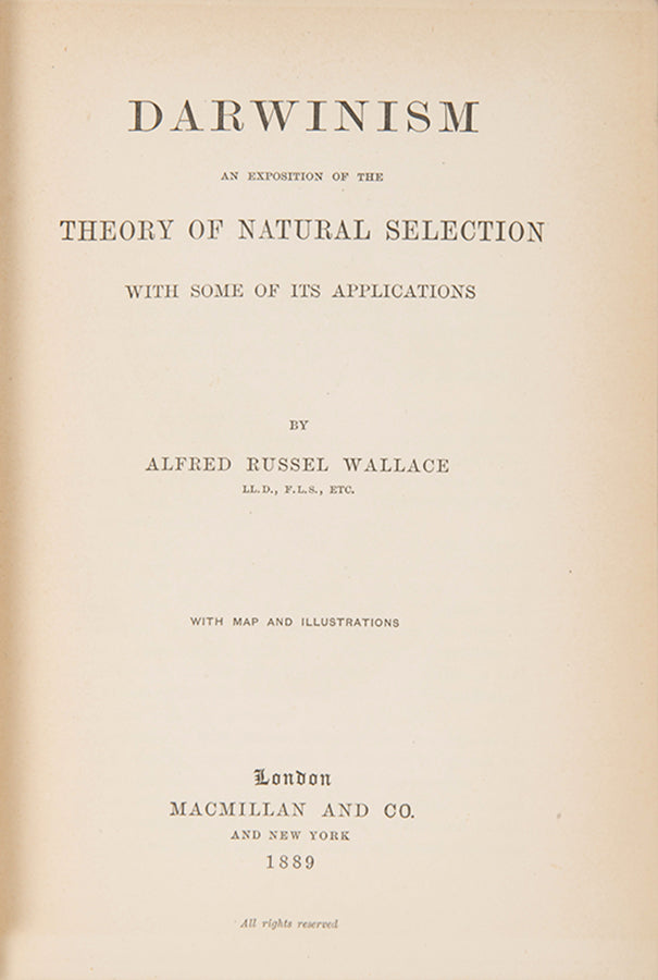 First edition and a very attractive copy of biologist Alfred Russel Wallace's important book Darwinism, published in 1889.