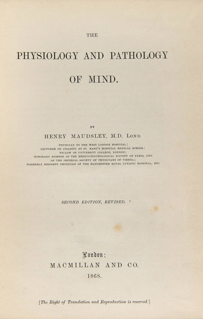 Second edition of the important Victorian psychiatric book The Physiology and Pathology of Mind by Henry Maudlsey, Oliver Sacks's copy with his octopus bookplate.