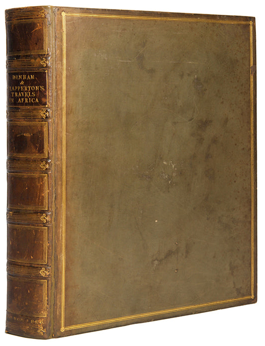 Presentation copy of the first edition of Denham and Clapperton's Narrative of Travels and Discoveries in Northern and Central Africa, the most important African travel narrative of it's time.