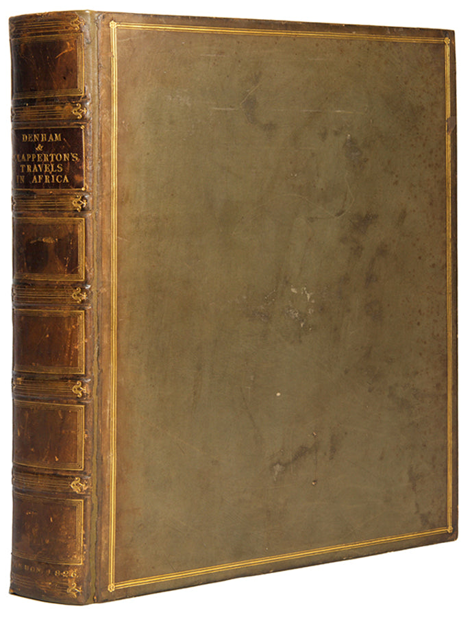 Presentation copy of the first edition of Denham and Clapperton's Narrative of Travels and Discoveries in Northern and Central Africa, the most important African travel narrative of it's time. 