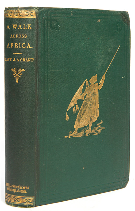 Rare presentation copy of James Grant's Walk across Africa, inscribed to the author's daughter 'To my dear little good "Mary Augusta" with her father's fondest love.