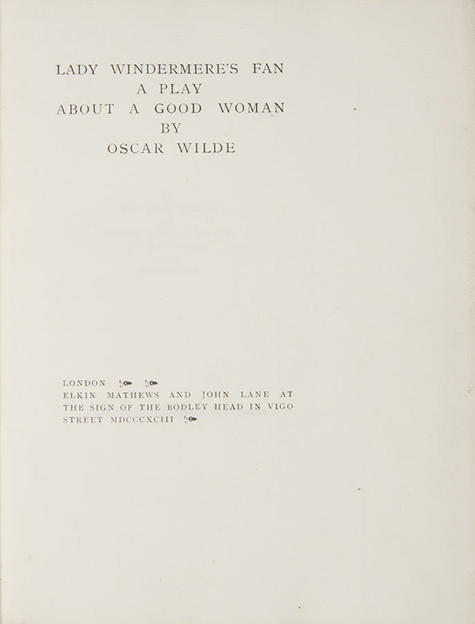First edition of Lady Windermere's Fan by Oscar Wilde, one of 50 large paper copies.