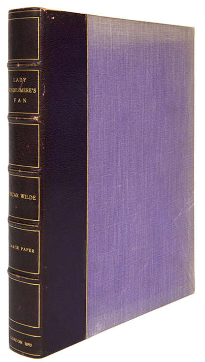 First edition of Lady Windermere's Fan by Oscar Wilde, one of 50 large paper copies.