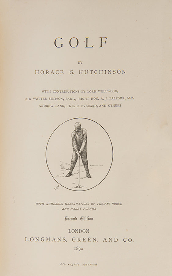 Horace Hutchinson's classic history and guide to the game of golf, published as part of The Badminton Library series of sporting title