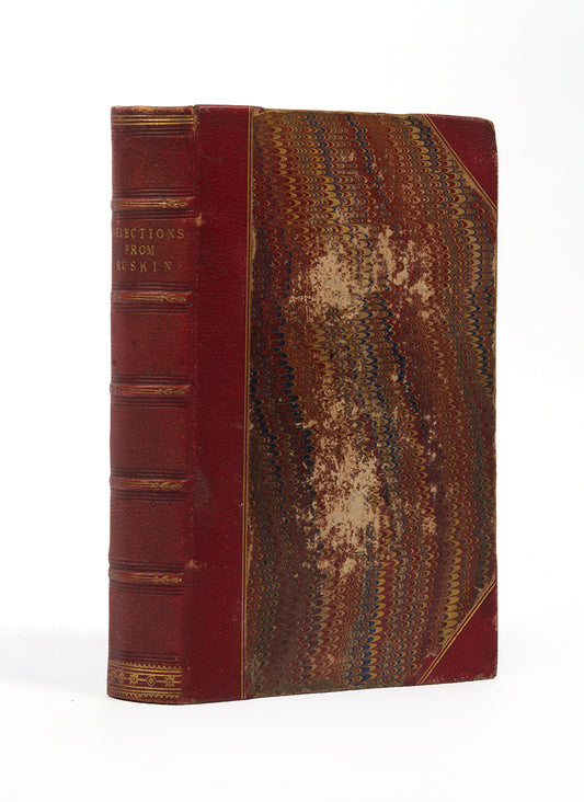 Selections from the writings of John Ruskin, later printing, quarter bound in red leather, over marbled boards, with gilt lettering to spine