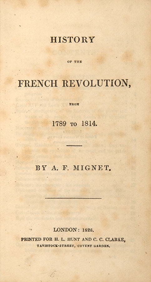 The first single volume edition of the first English-language translation of François Mignet's History of the French Revolution