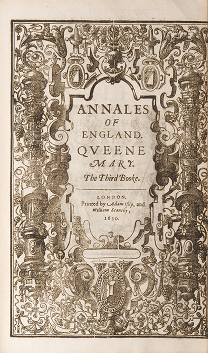 The first edition in English of Francis Godwin's Rerum Anglicarum, a history of the reigns of Henry VIII, Edward VI, and Mary, translated by Morgan Godwyn.