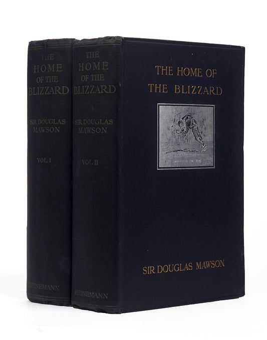 First edition of Mawson's The Home of the Blizzard, a classic account of the heroic age with beatiful colour paintings and superb maps.
