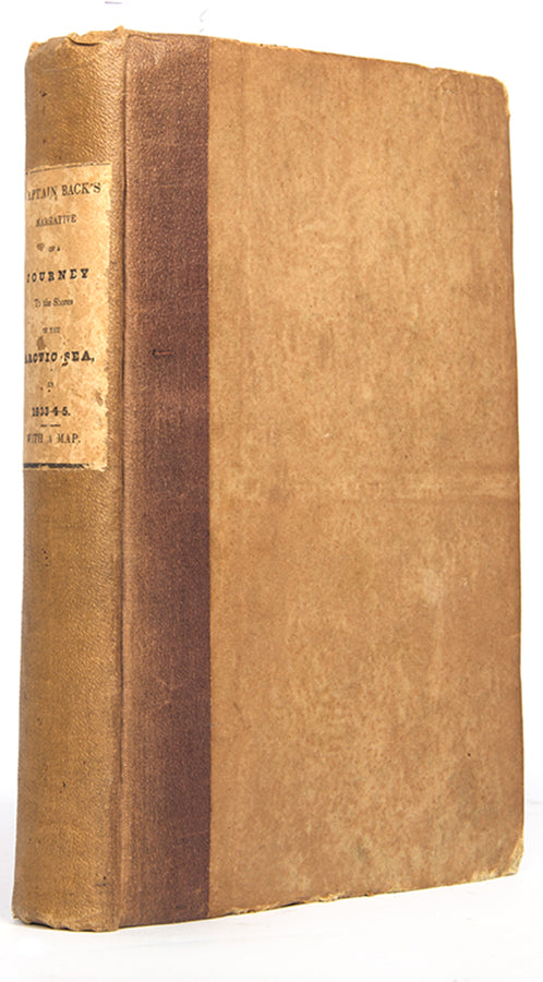 Second American edition of  George Back's Narrative of the Arctic Land Expedition, 'One of the finest travel books of the nineteenth century'.