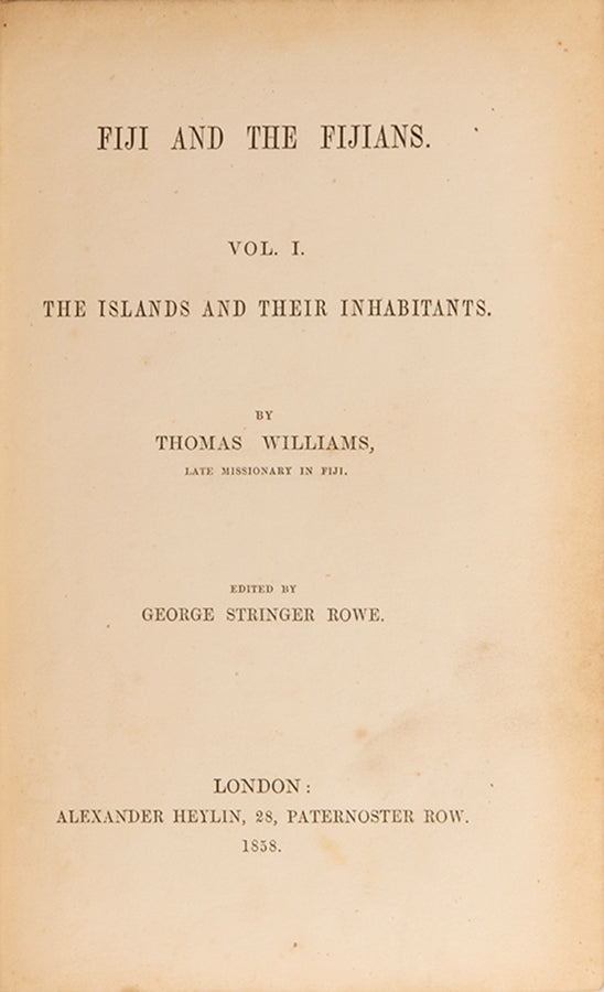 First edition of Fiji and the Fijians by Whomas Williams and James Calvert, one of the outsdanting works on Fiji.