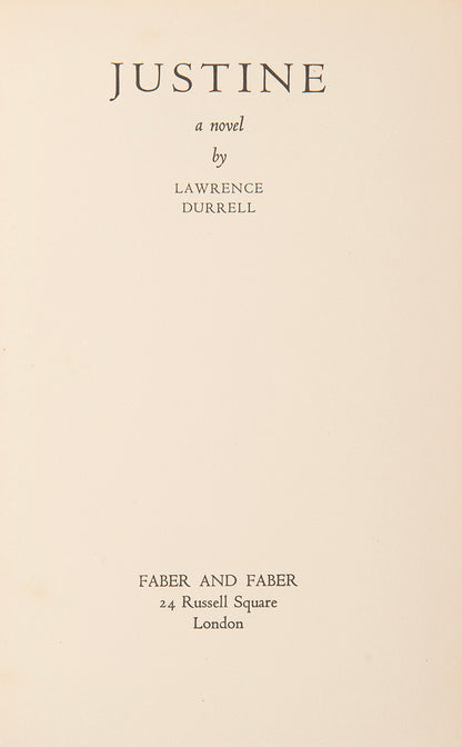 The Alexandria Quartet, Justine, Balthazar, Mountolive and Clea, all first editions except Justine which is a first edition with a later impression dust jacket