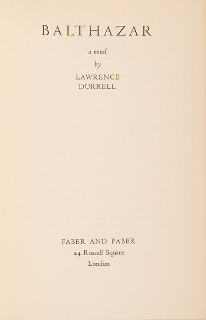 The Alexandria Quartet, Justine, Balthazar, Mountolive and Clea, all first editions except Justine which is a first edition with a later impression dust jacket