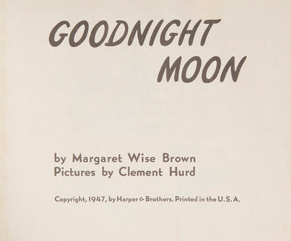 First edition of Goodnight Moon by Margaret Wise Brown, in the second state dustjacket.