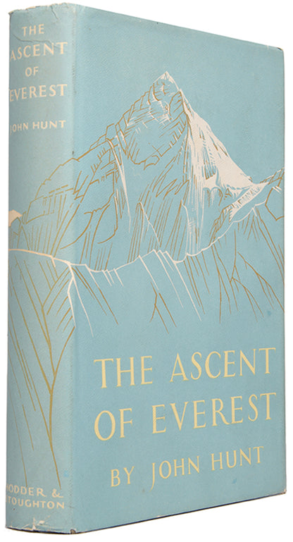 First edition of John Hunt's The Ascent of Everest, an account of the successful British expedition led by Hunt in 1953, the first ascent of the highest mountain in the world. With ALS from author.