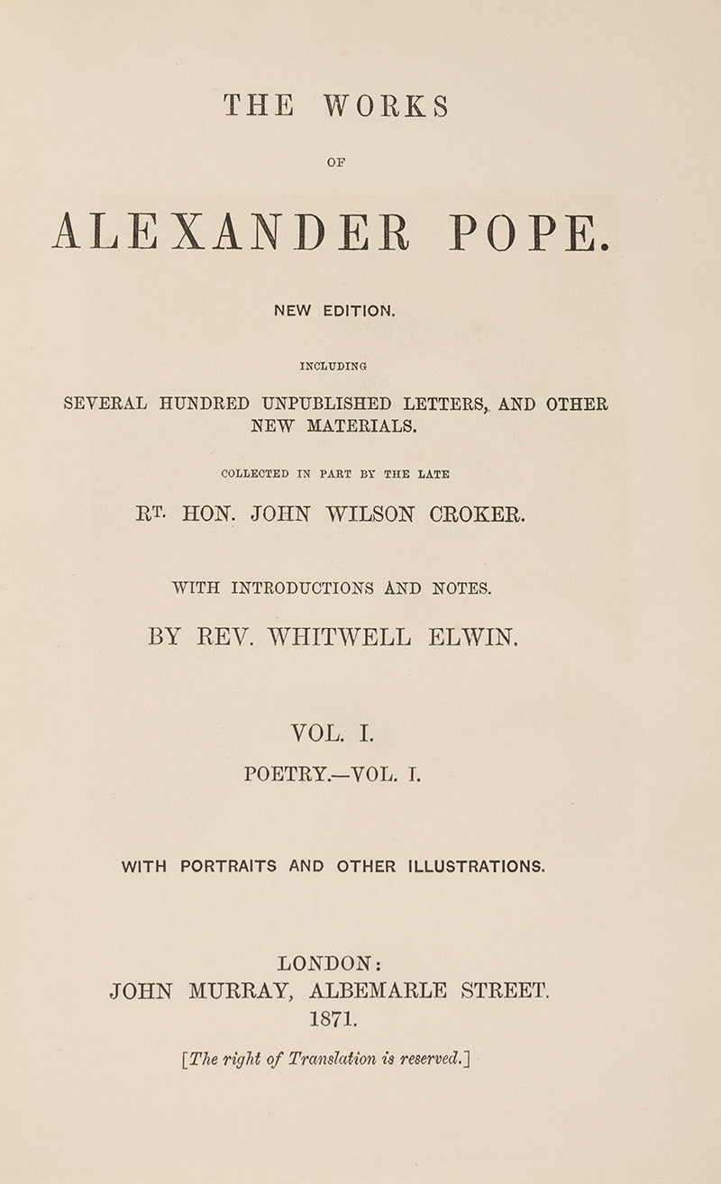 An extensive collection of Alexander Pope's work, spanning his entire career, including unpublished letters and correspondences, as well as Pope's early translations of Chaucer and Ovid from his teenage years. 