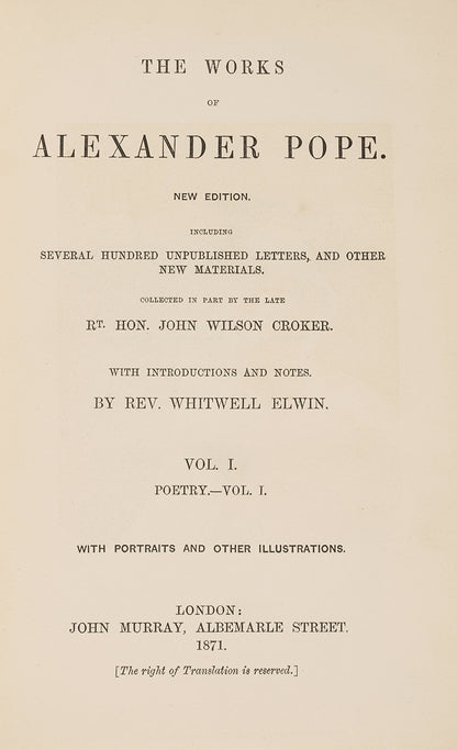 An extensive collection of Alexander Pope's work, spanning his entire career, including unpublished letters and correspondences, as well as Pope's early translations of Chaucer and Ovid from his teenage years. 