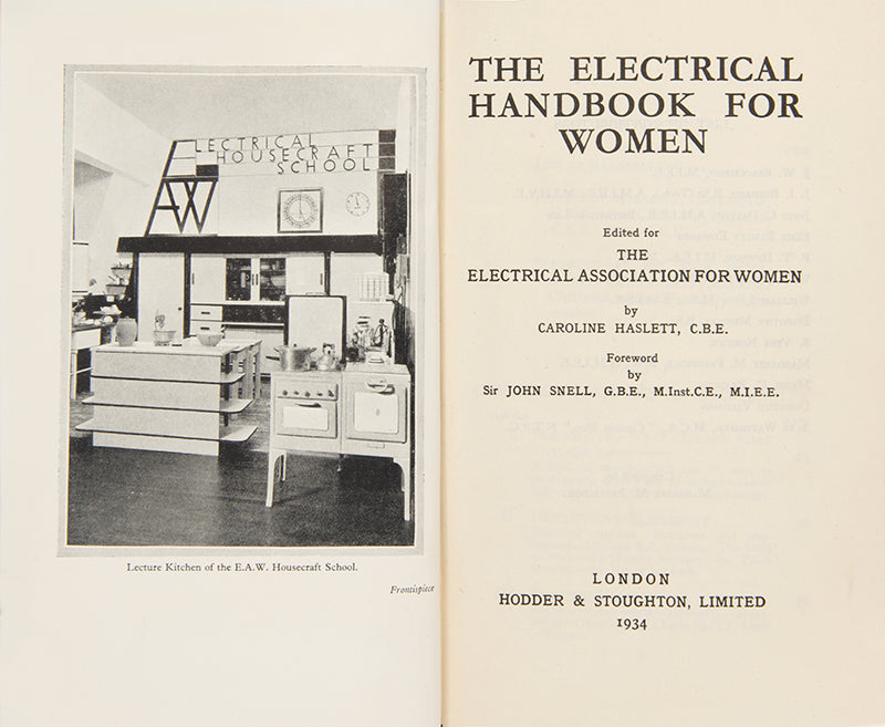 The rare first edition of The Electrical Handbook for Women, edited by Caroline Haslett, in the uncommon and stylish Art Deco dust jacket.